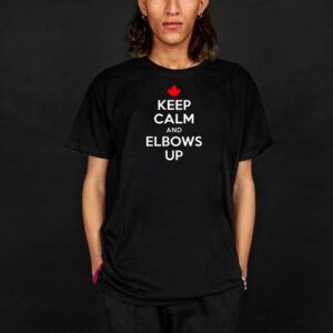 Canada Keep Calm And Elbows Up Shirts