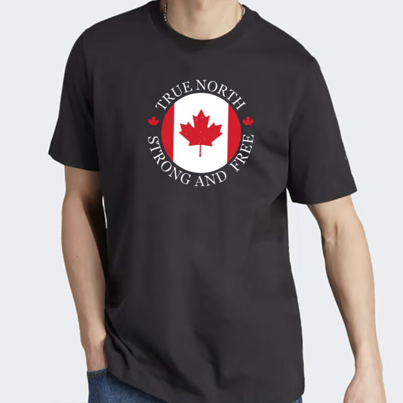 Canada The True North Strong and Free, Canadian Proud Gift, Patriotic Canada Shirt