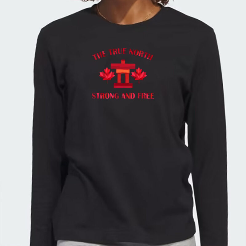 Canada - The True North Strong and Free Shirt