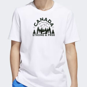 Canada The True North Strong and Free t-shirts