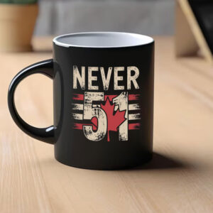 Canadian Pride Mug, Elbows Up Canada Never 51 Mug