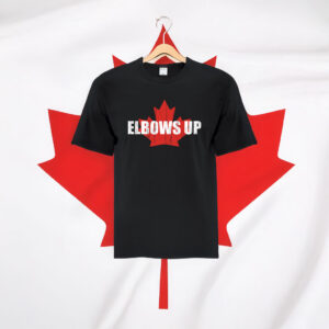 Elbows UP with Maple Leaf shirts and sweatshirts