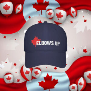 Elbows Up Baseball Cap, Canada Hat, Canadian Pride Gifts, Support Canada, Anti Trump Hat