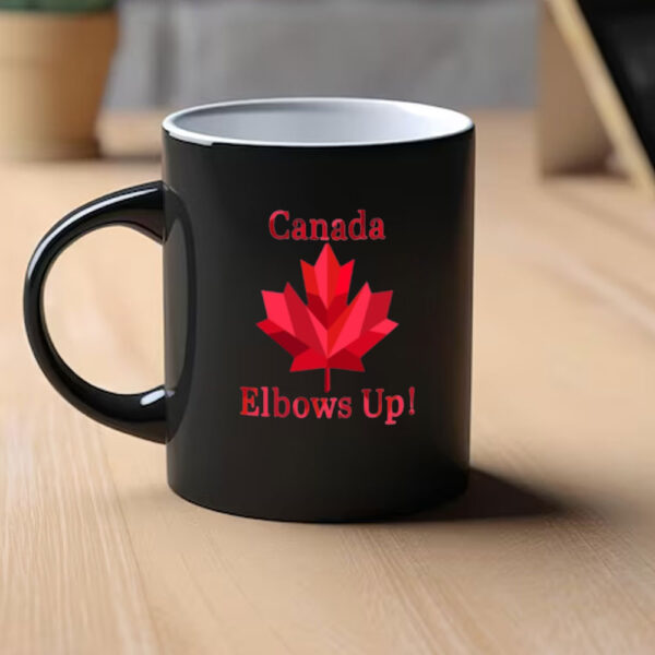 Elbows Up Canada 2025 Mugs