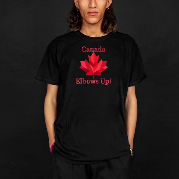 Elbows Up Canada 2025 Shirt