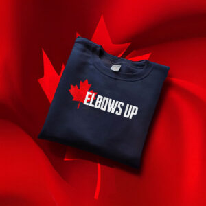 Elbows Up Canada Canadian Pride T-Shirt