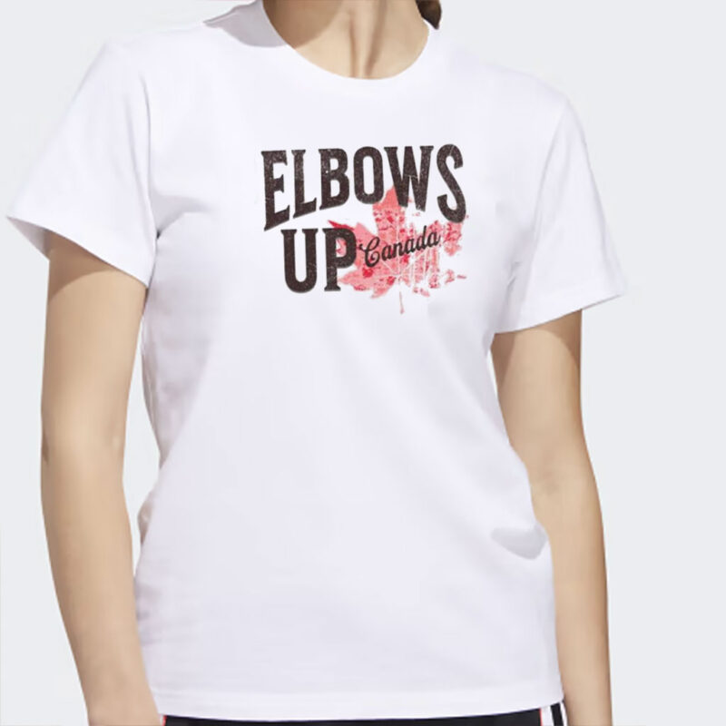 Elbows Up Canada Canadian Pride Trade War shirt