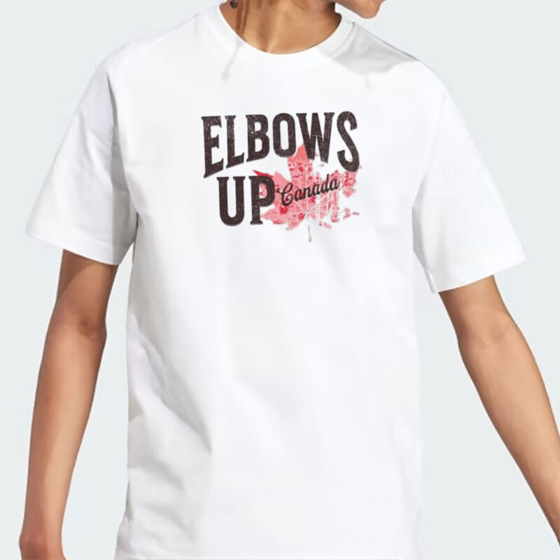 Elbows Up Canada Canadian Pride Trade War shirt