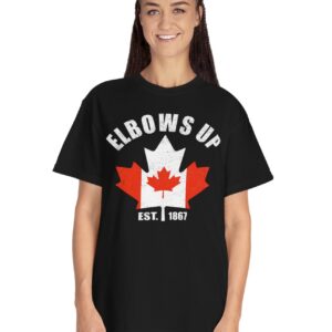 Elbows Up Canada Est 1867 Unisex T-Shirt