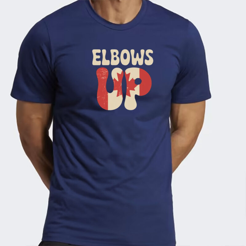 Elbows Up Canada Flag T-shirt, Funny Political Shirt