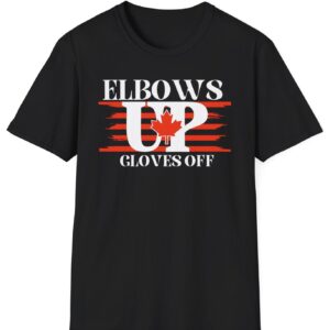 Elbows Up Canada Golves Off Unisex T-Shirt