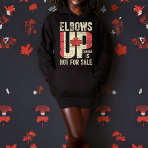 Elbows Up Canada Is Not for Sale T-Shirt