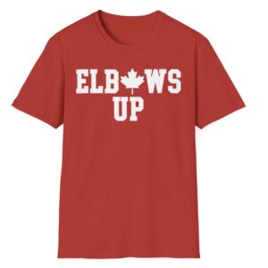 Elbows Up Canada T-Shirt, Stop Trump Tariffs