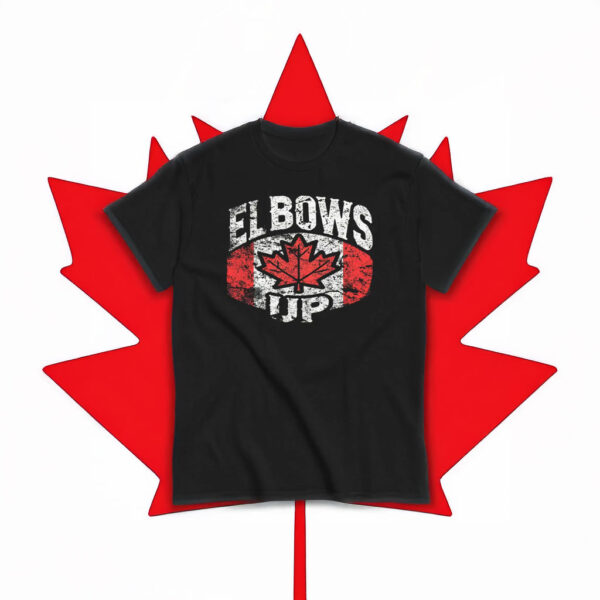 Elbows Up Canada T-Shirt - Vintage Distressed Canadian Pride Tee