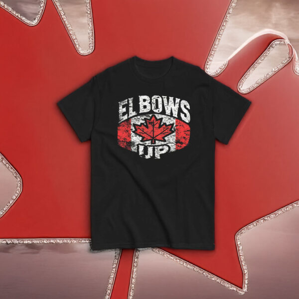 Elbows Up Canada T-Shirt - Vintage Distressed Canadian Pride