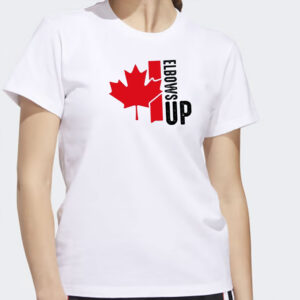 Elbows Up Canada T-Shirt,Canadian Pride T-Shirt