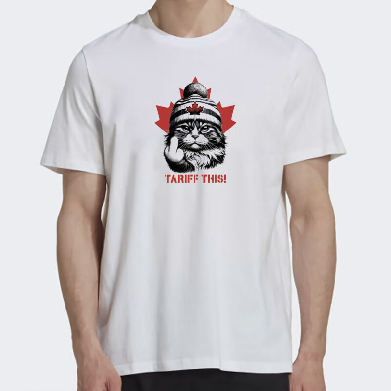 Elbows Up , Cat Tariff This Shirt