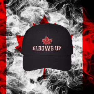 Elbows Up Embroidered Hat, Classic Dad Cap, Elbows Up Hockey Quote Canada Proud Patriotic Hat