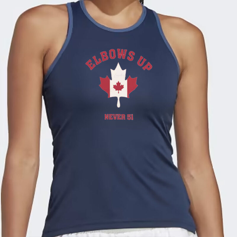 Elbows Up Matching, Never 51 Shirt, Canada Pride Shirt