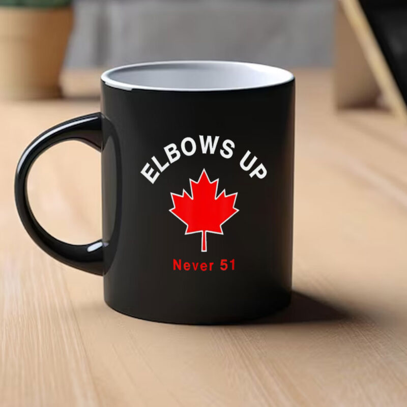 Elbow's Up - Never 51 Canada Flag Stand Strong Hoodie or Mug
