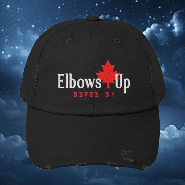 Elbows Up Never 51 Canada Hat.