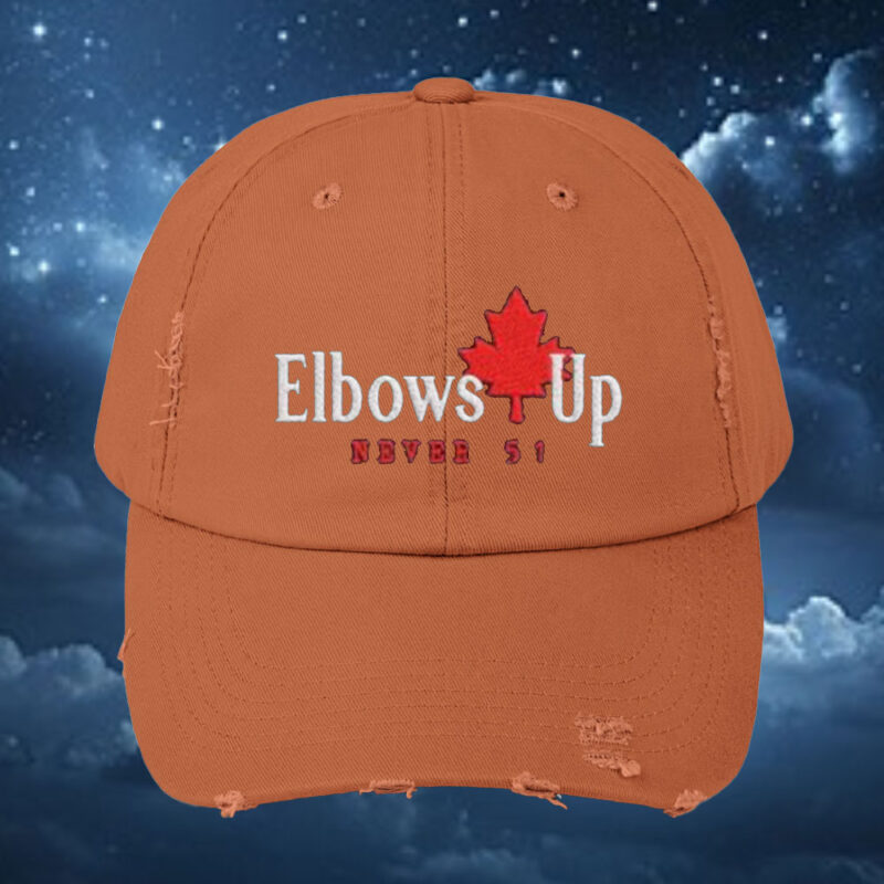 Elbows Up Never 51 Canada Hat.