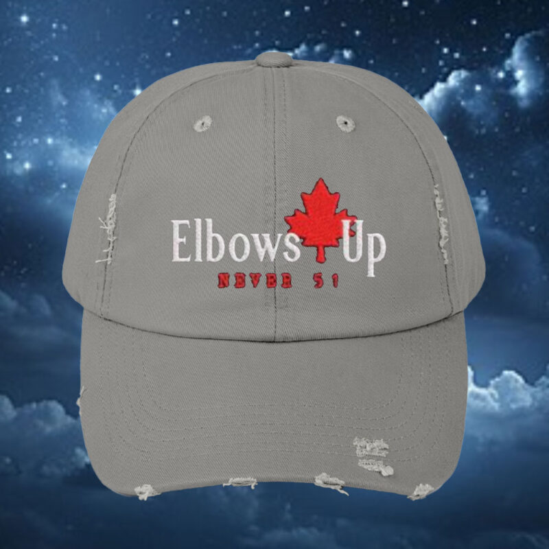 Elbows Up Never 51 Canada Hat.