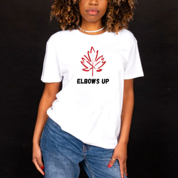 Elbows Up Shirt, Canadian Pride Shirt