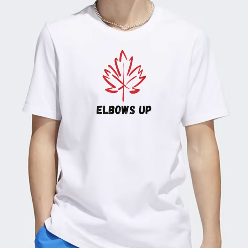 Elbows Up Shirt, Canadian Pride Shirt, Small Canadian Business, Stand Strong Canada Shirt