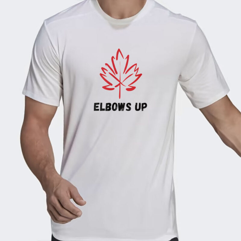 Elbows Up Shirt, Canadian Pride Shirt, Small Canadian Business, Stand Strong Canada Shirt