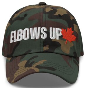 Elbows up Canada Camo Hat