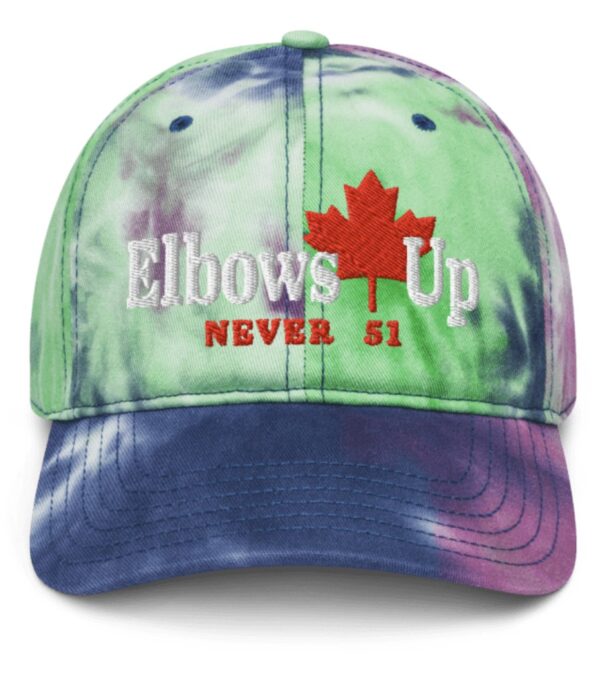 Elbows up Canada Never 51 Tie-Dye Hat