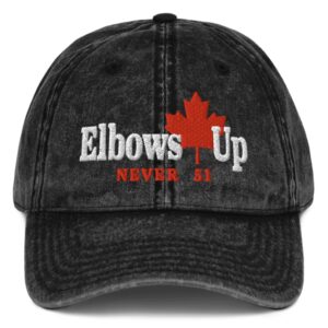 Elbows up Canada Never 51 Vintage Cap