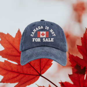 Embroidered Hat, Gift for Canadians, Embroidered Canada is Not For Sale Hat