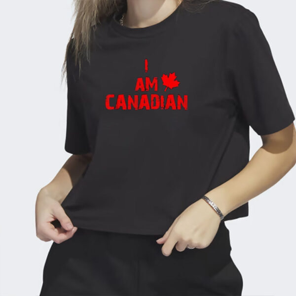 I Am Canadian Celebrating Canada Roots Maple Leaf T-Shirt