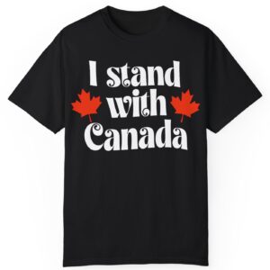 I Stand With Canada Unisex T-Shirt