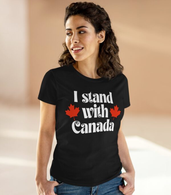 I Stand With Canada Women's T-Shirt