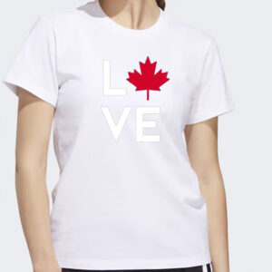 Love Canada Shirt Ladies Canadian Shirt Canada T Shirt