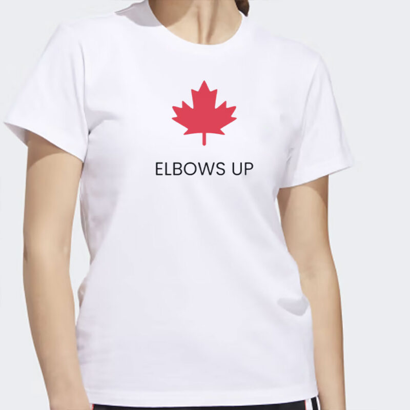 Maple Leaf Elbows Up Shirt, Canadian Pride Shirt, Canada DayTop, Patriotic Tshirt