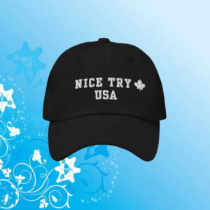 Never 51 back design, Nice Try USA Embroidered Hat