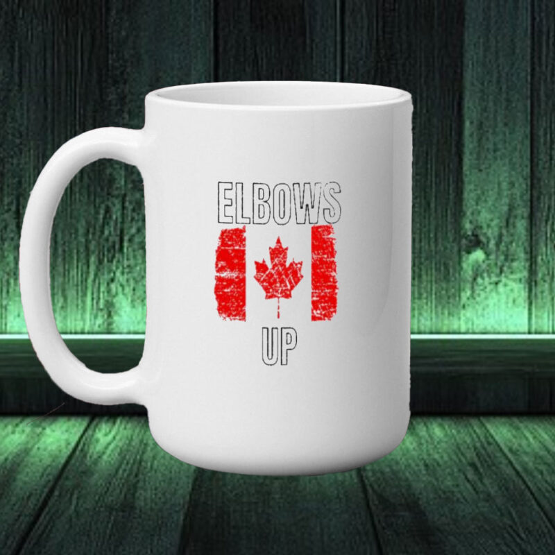 Official Elbows Up Shirt Canada Strong Political Statement Mug