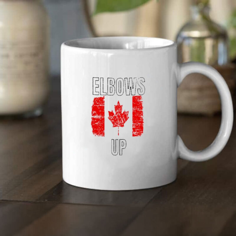 Official Elbows Up Shirt Canada Strong Political Statement Mug
