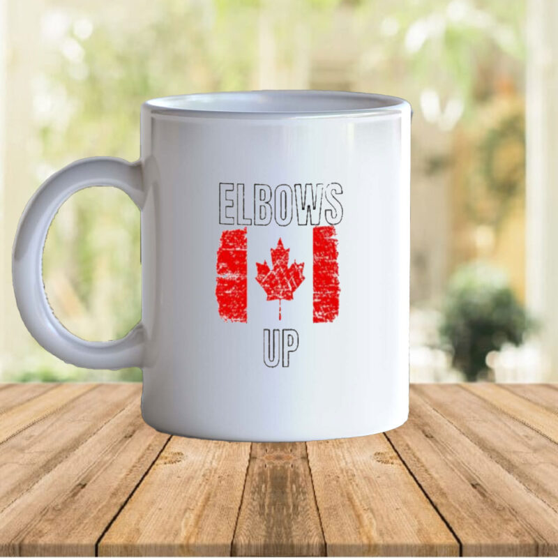 Official Elbows Up Shirt Canada Strong Political Statement Mug