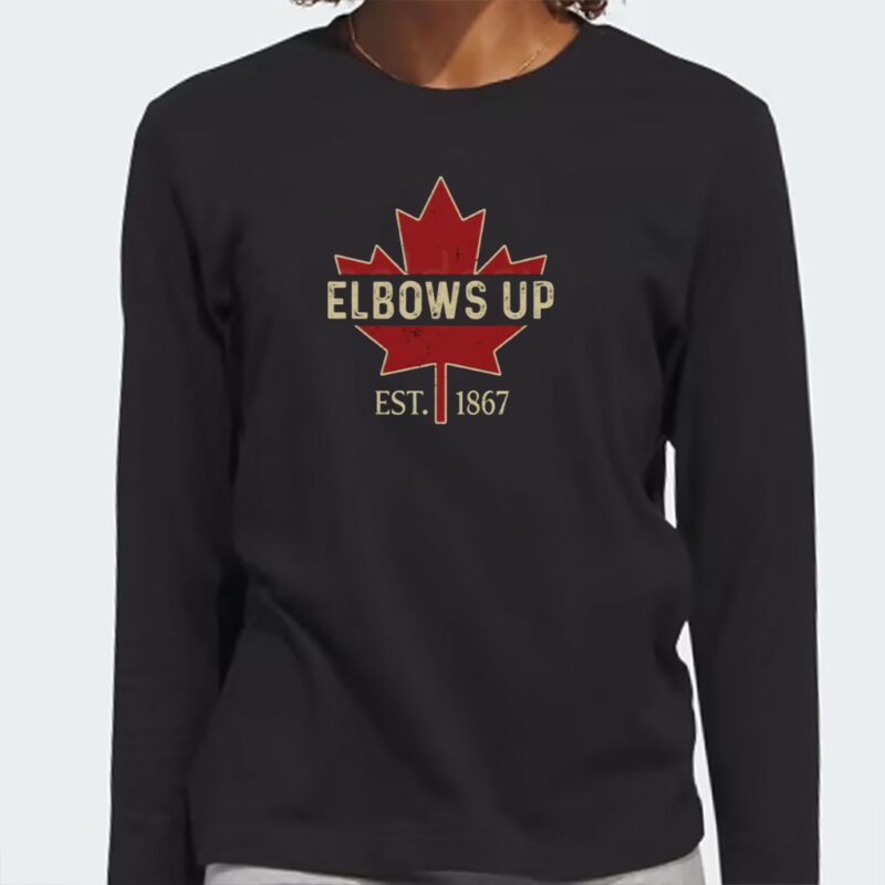 Retro Elbows Up Est 1867 Shirt True North Strong and Free Tshirt