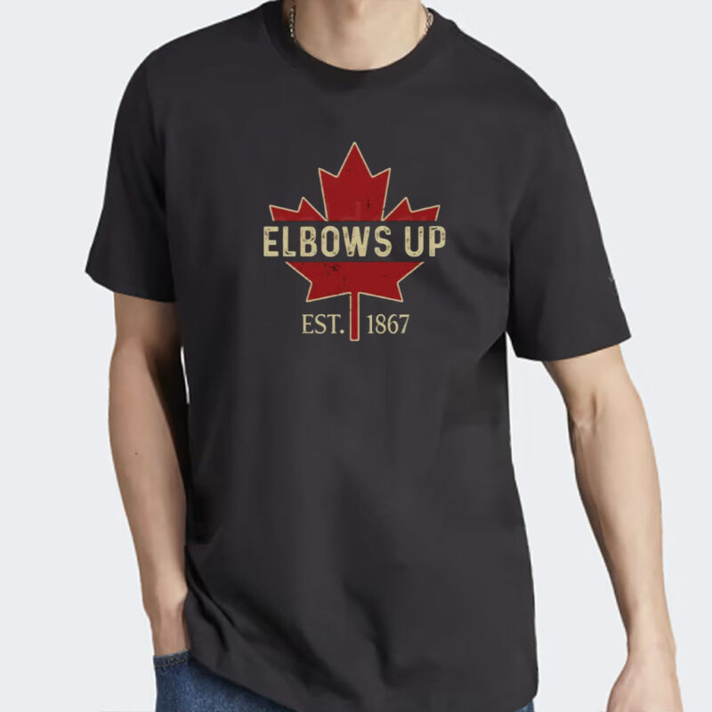 Retro Elbows Up Est 1867 Shirt True North Strong and Free Tshirt