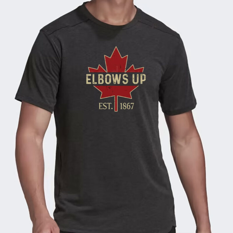 Retro Elbows Up Est 1867 Shirt True North Strong and Free Tshirt