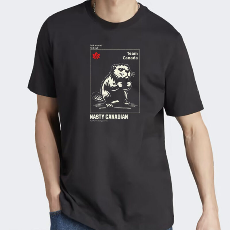 Team Canada Beaver Nasty Canadian T-Shirt, Elbows Up Canada Shirt
