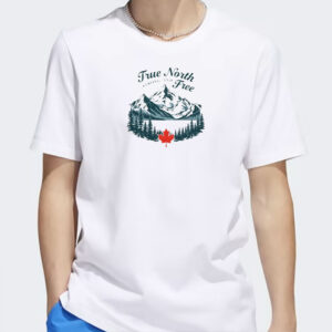 True North Strong and Free Tee, Unisex Cotton Shirt, Canada T-shirt