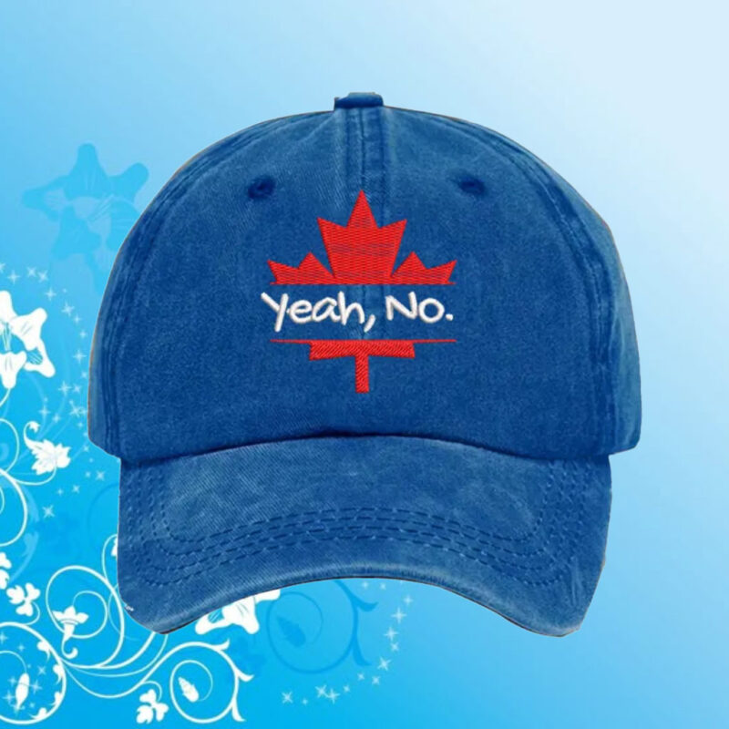 Yeah No Canadian Maple Leaf Embroidered Hat