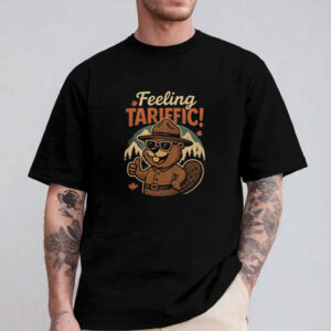 Feeling Tarific! Beaver T-Shirt